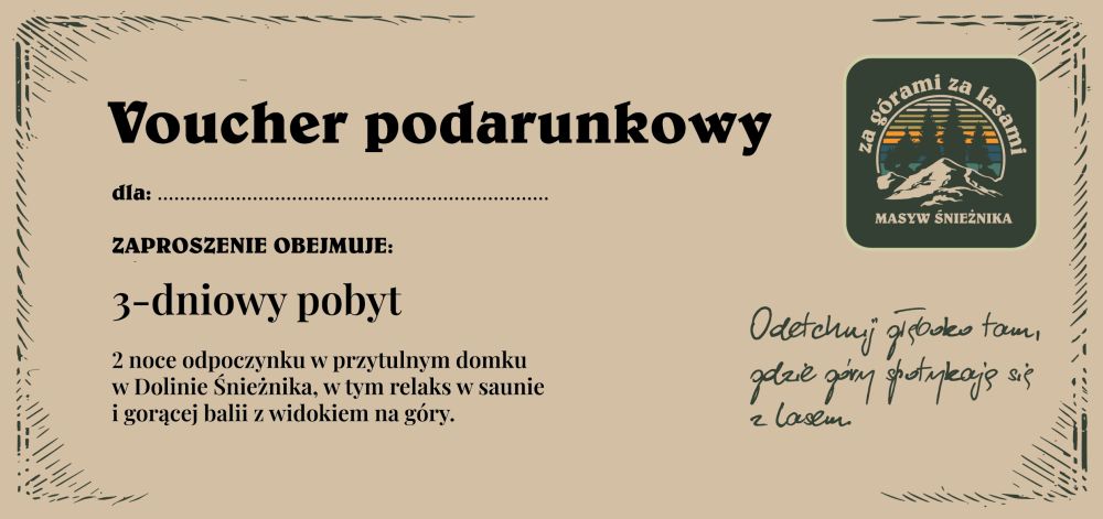 Voucher na 3 dniowy pobyt w Osadzie Za górami za lasami